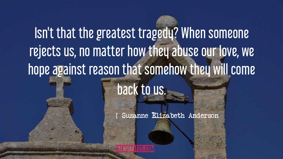 Institutional Abuse quotes by Suzanne Elizabeth Anderson