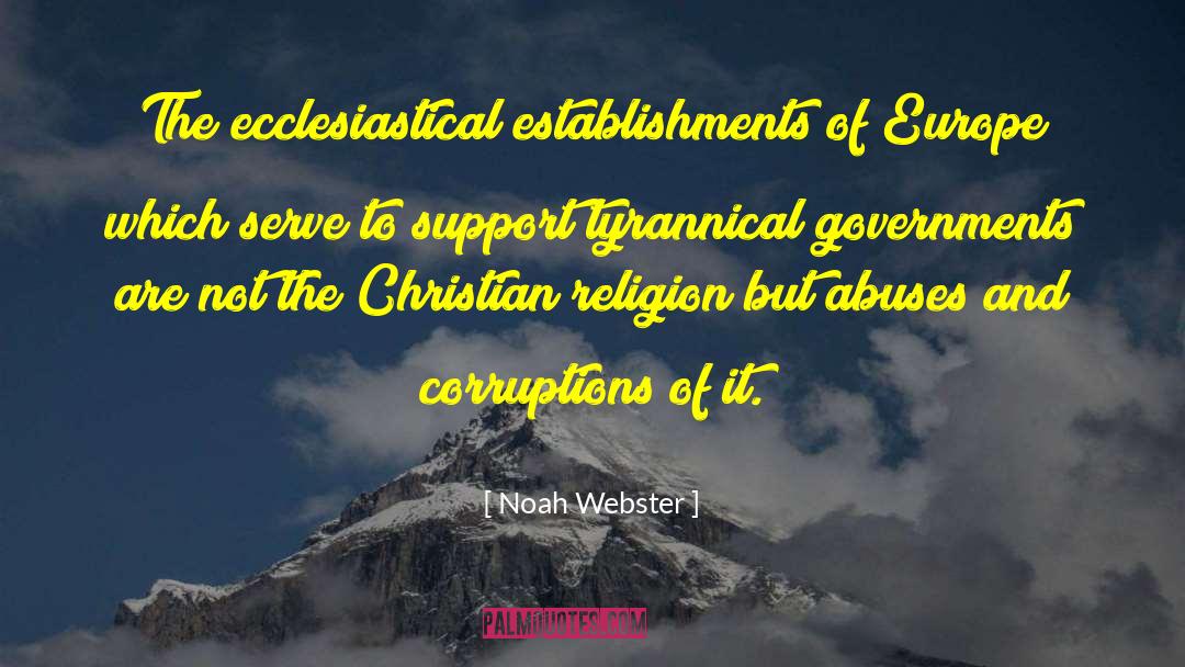 Institutional Abuse quotes by Noah Webster