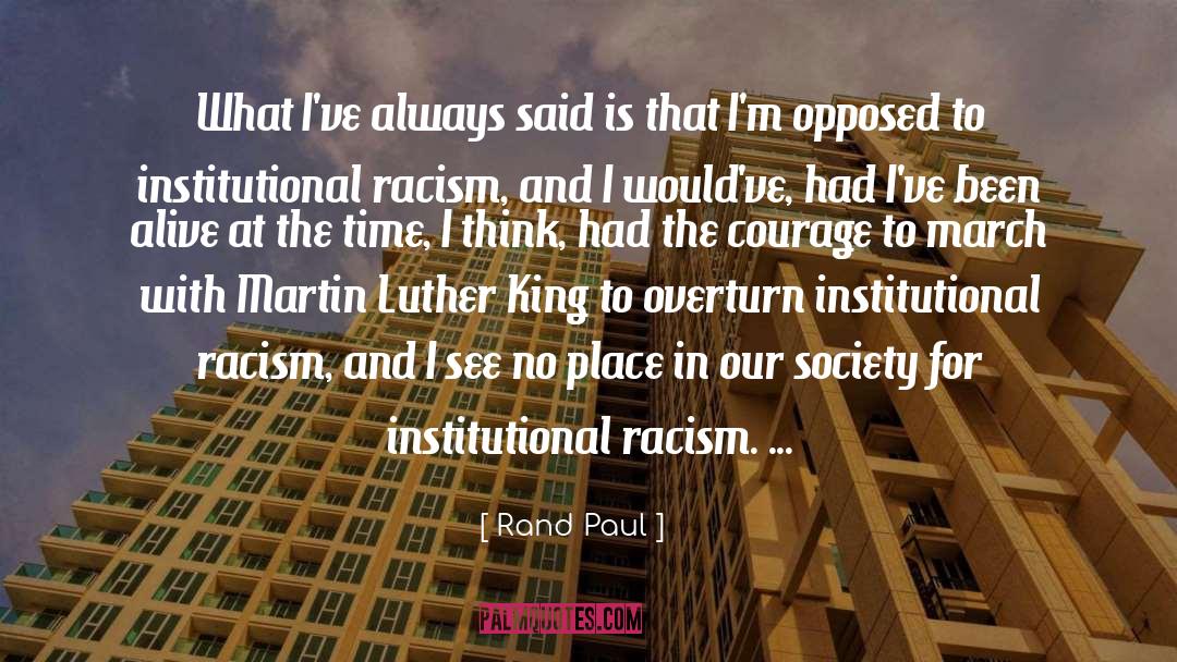Institutional Racism quotes by Rand Paul