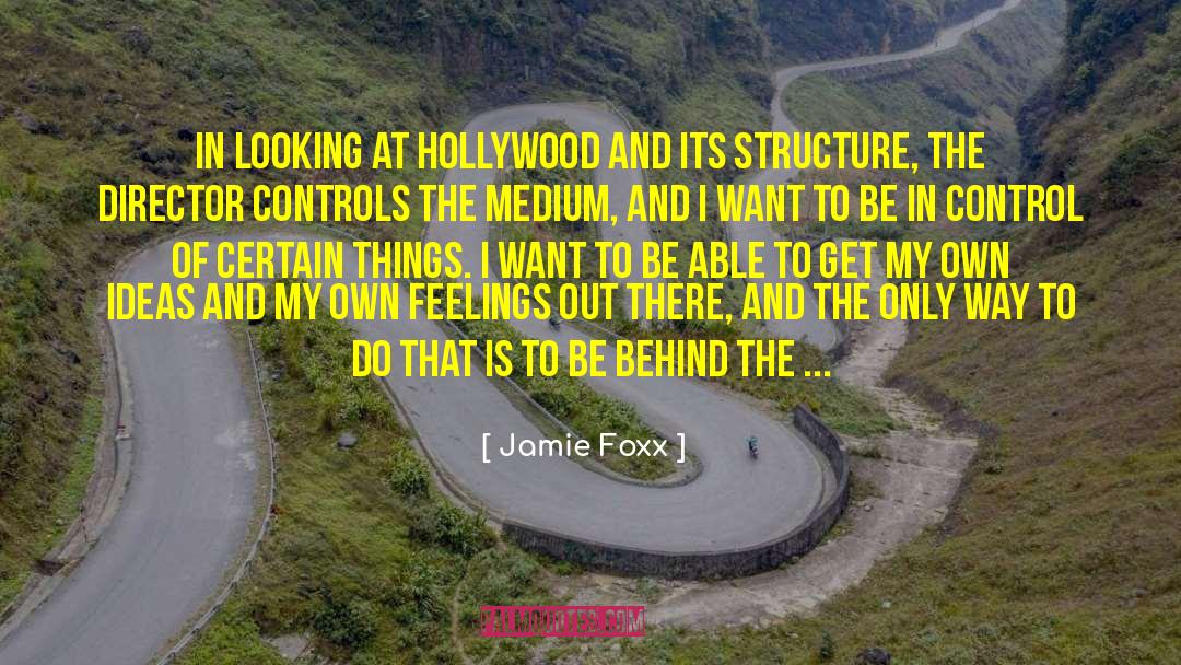 Institutional Structure quotes by Jamie Foxx