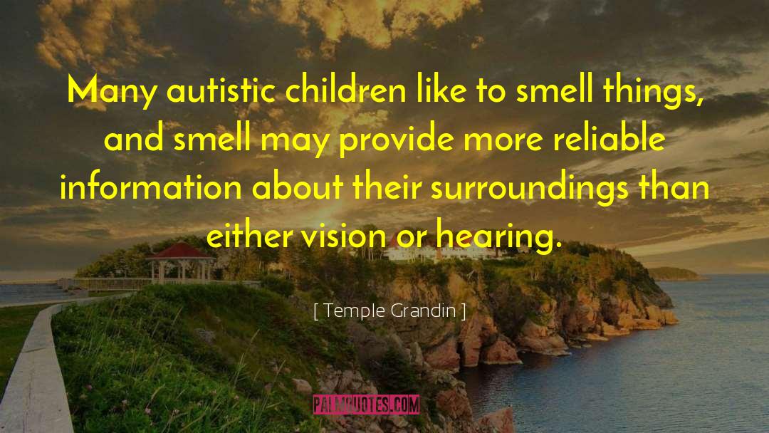 Institutionalizing Autistic Children quotes by Temple Grandin