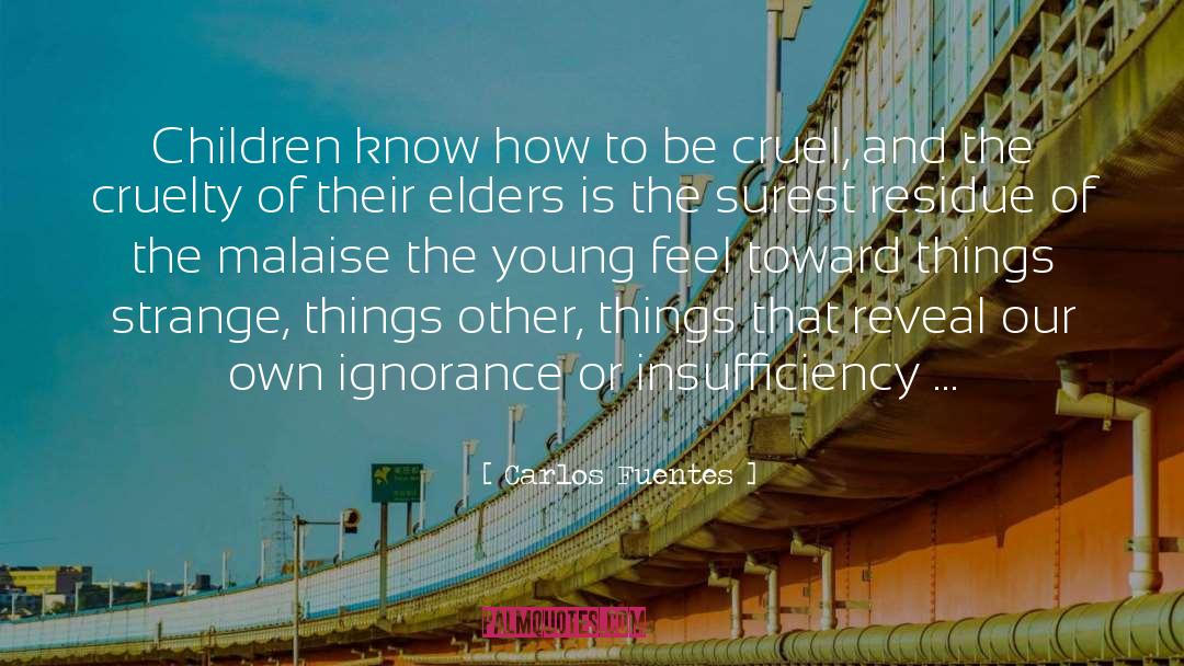 Institutionalizing Autistic Children quotes by Carlos Fuentes