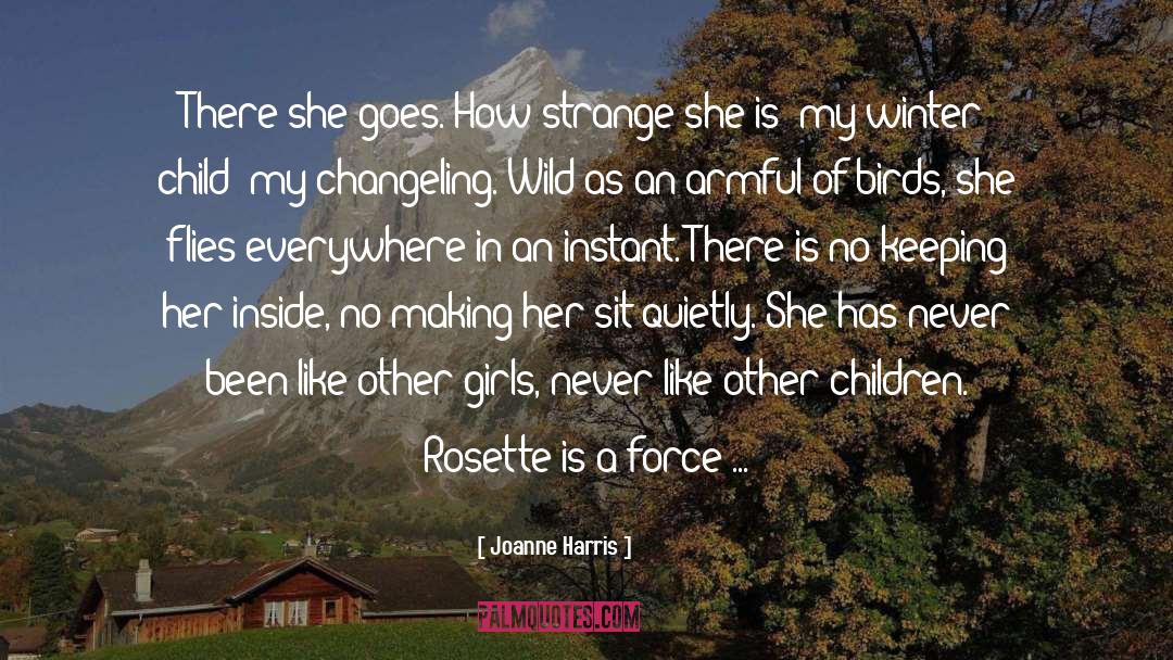 Institutionalizing Autistic Children quotes by Joanne Harris