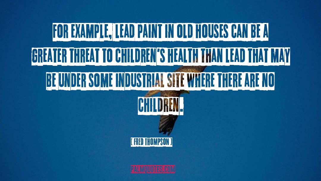 Institutionalizing Autistic Children quotes by Fred Thompson