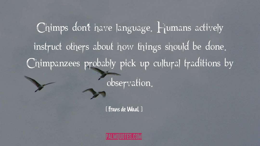 Instruct quotes by Frans De Waal