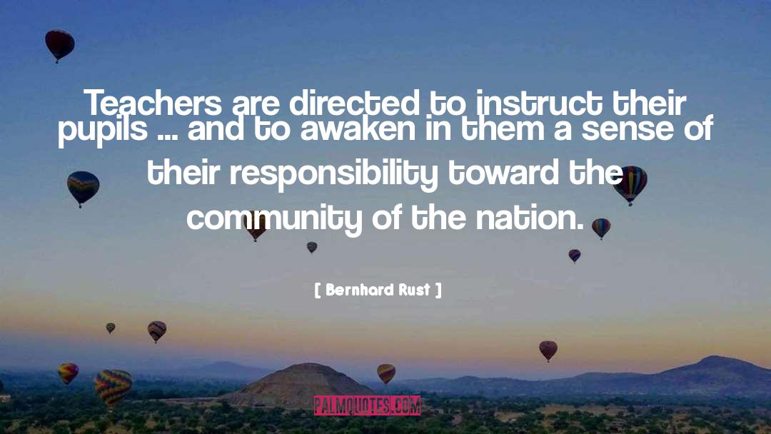 Instruct quotes by Bernhard Rust
