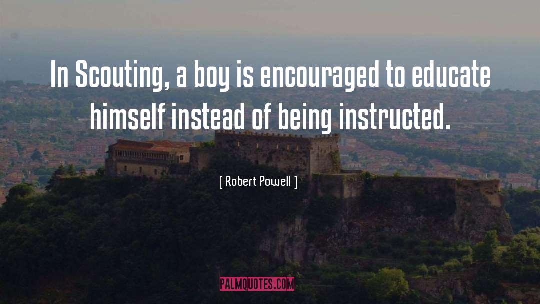 Instructed quotes by Robert Powell