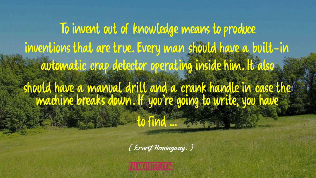 Instruction Manual quotes by Ernest Hemingway,
