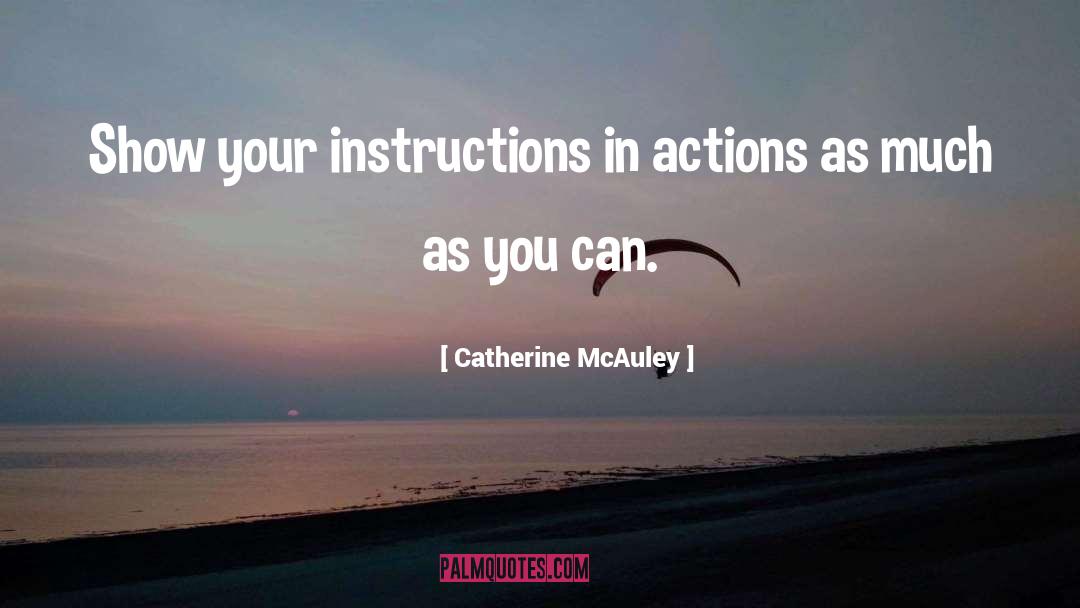 Instruction Manual quotes by Catherine McAuley