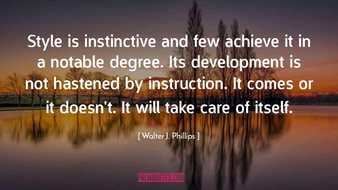 Instruction quotes by Walter J. Phillips