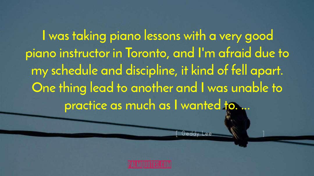 Instructor quotes by Geddy Lee