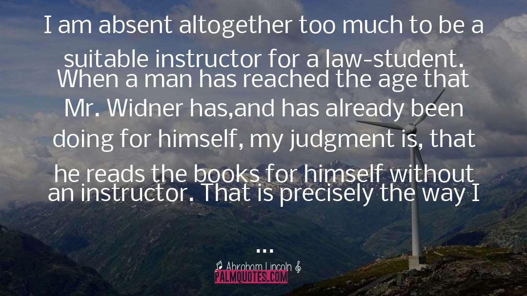 Instructor quotes by Abraham Lincoln