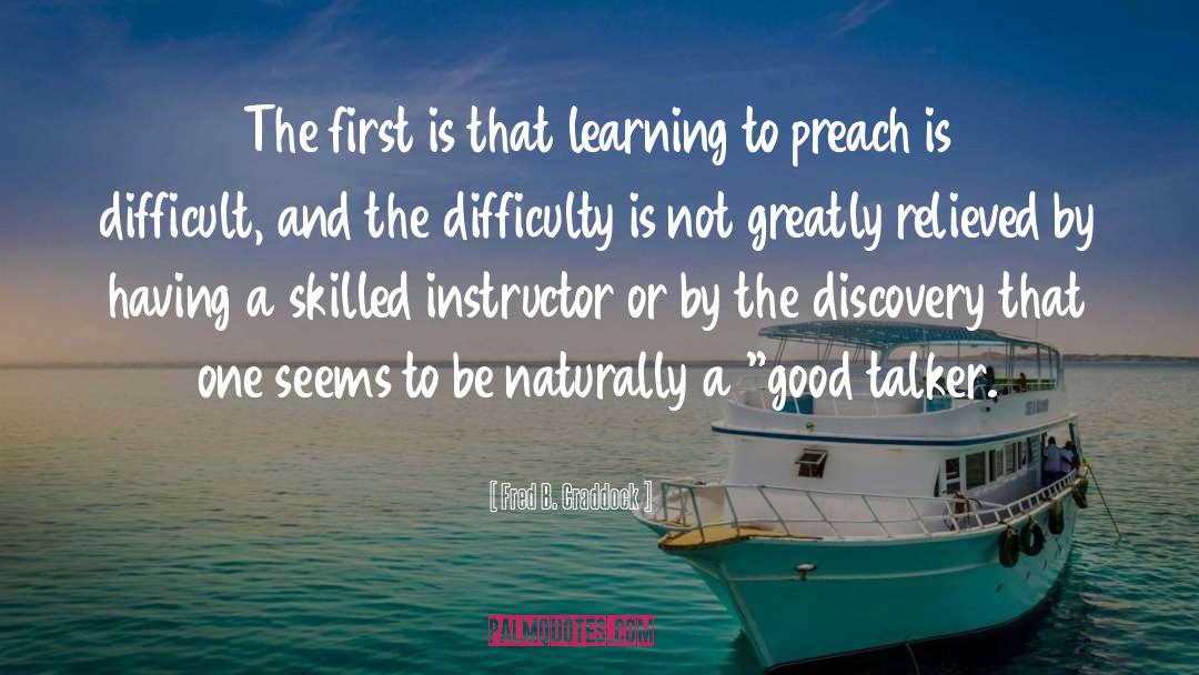 Instructor quotes by Fred B. Craddock