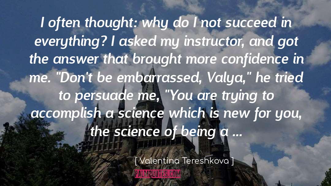 Instructor quotes by Valentina Tereshkova