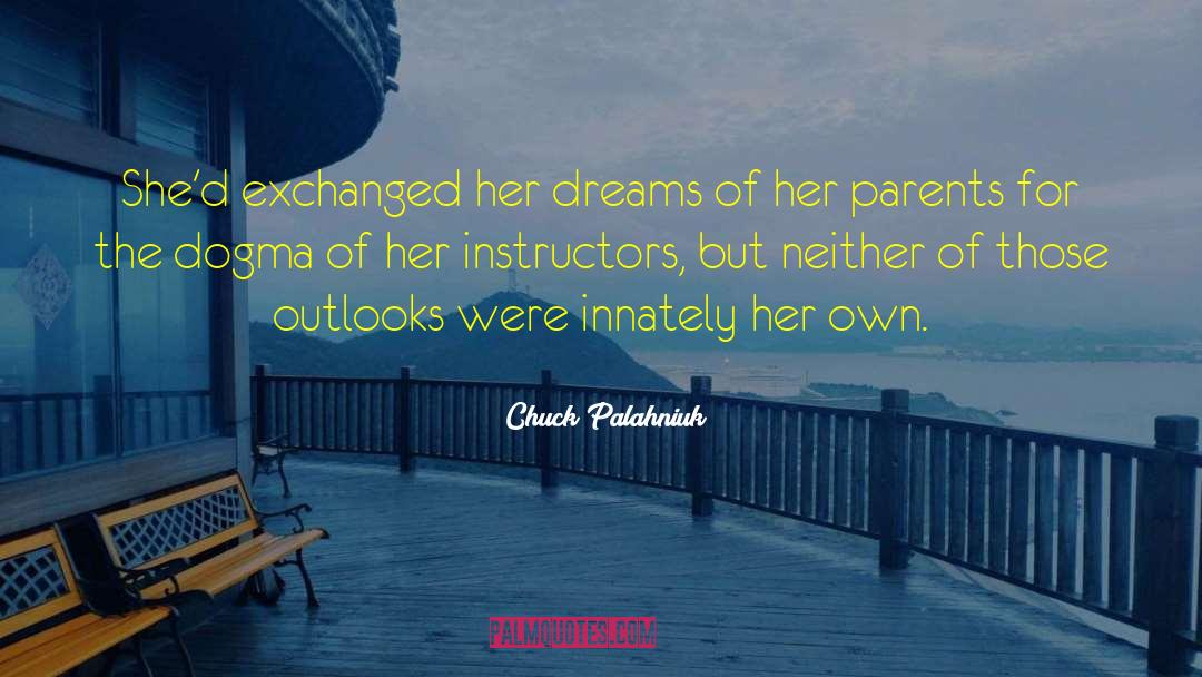 Instructors quotes by Chuck Palahniuk