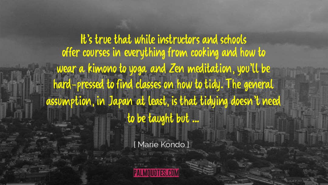 Instructors quotes by Marie Kondo