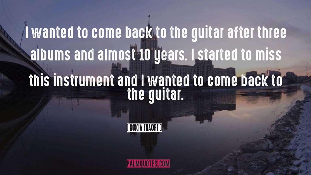 Instrument quotes by Rokia Traore
