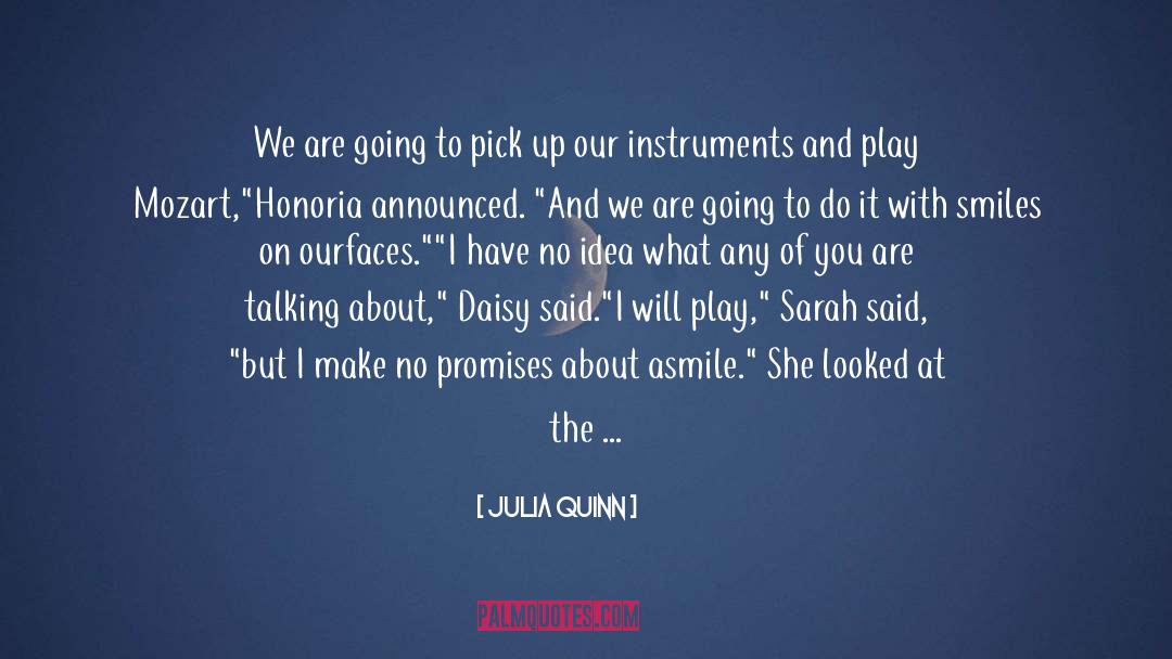 Instrument quotes by Julia Quinn