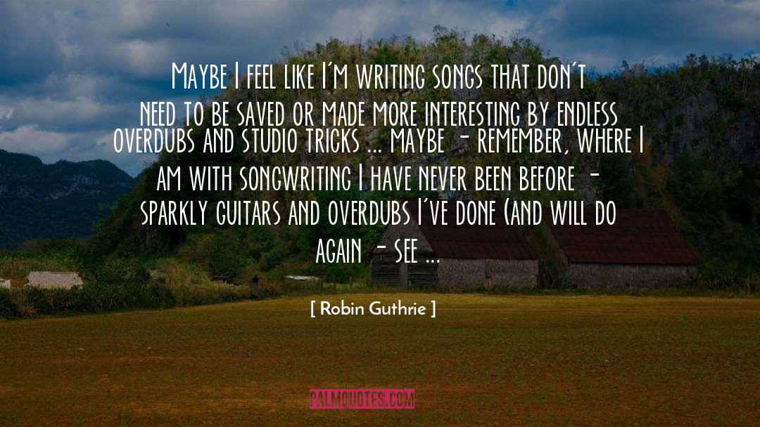 Instrumental quotes by Robin Guthrie