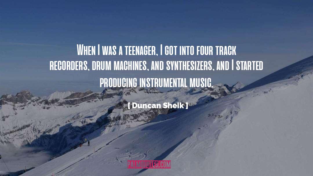 Instrumental quotes by Duncan Sheik