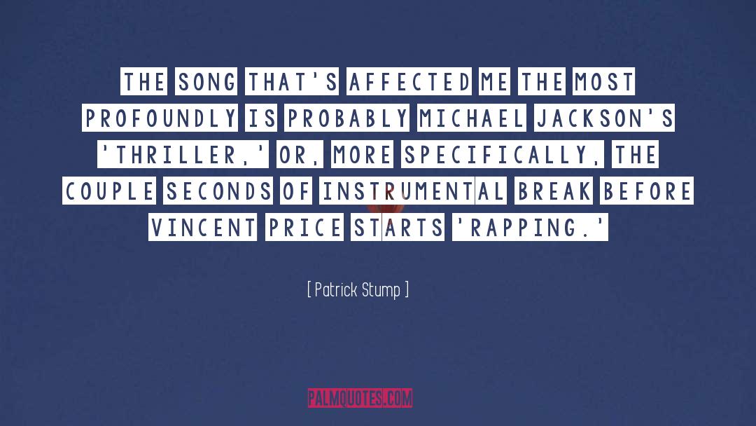 Instrumental quotes by Patrick Stump