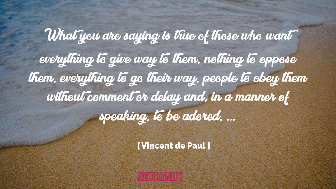 Instrumentos De Medida quotes by Vincent De Paul