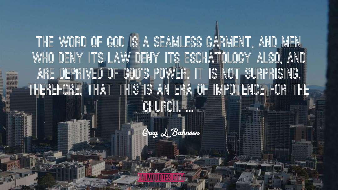 Instruments Of God quotes by Greg L. Bahnsen