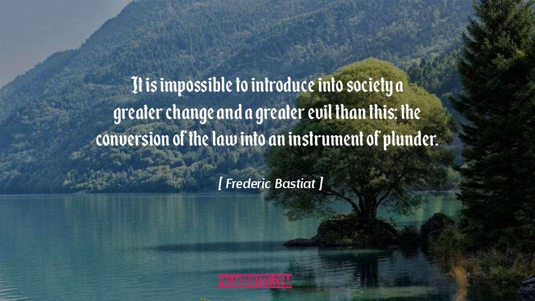 Instruments quotes by Frederic Bastiat