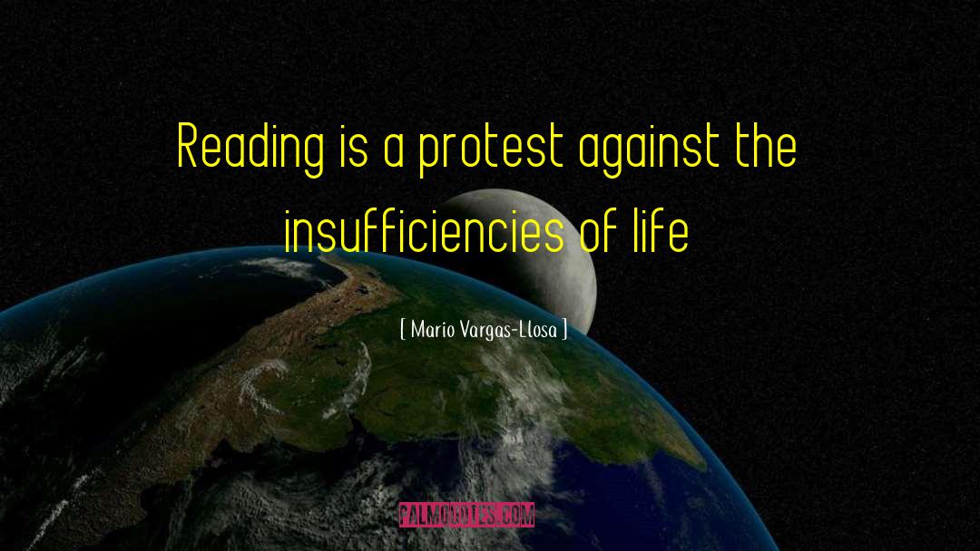 Insufficiency quotes by Mario Vargas-Llosa