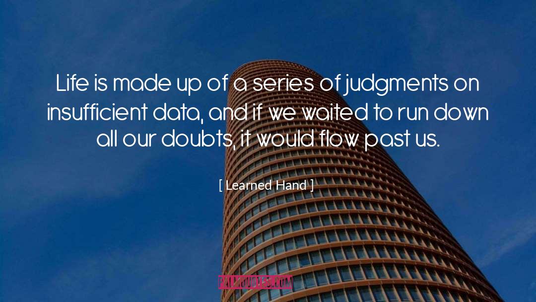 Insufficient quotes by Learned Hand