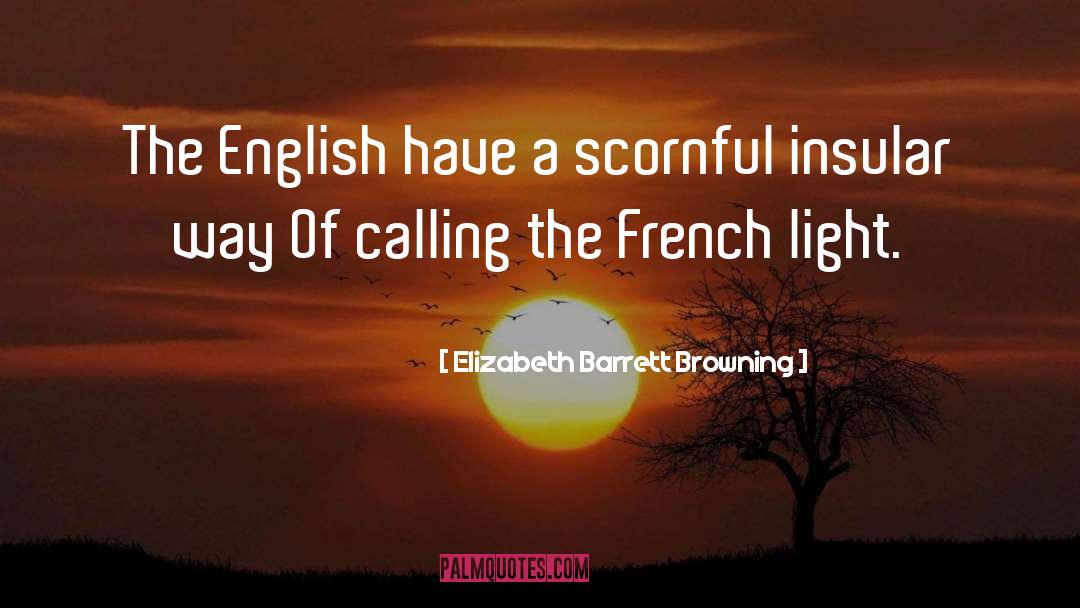 Insular quotes by Elizabeth Barrett Browning