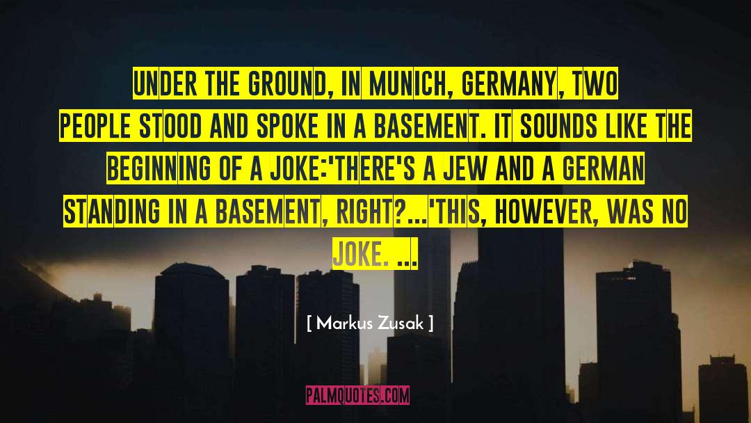 Insulating Basement quotes by Markus Zusak