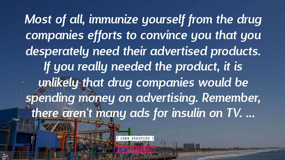 Insulin quotes by John Abramson