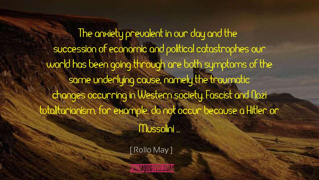 Insulin Resistance Symptoms quotes by Rollo May
