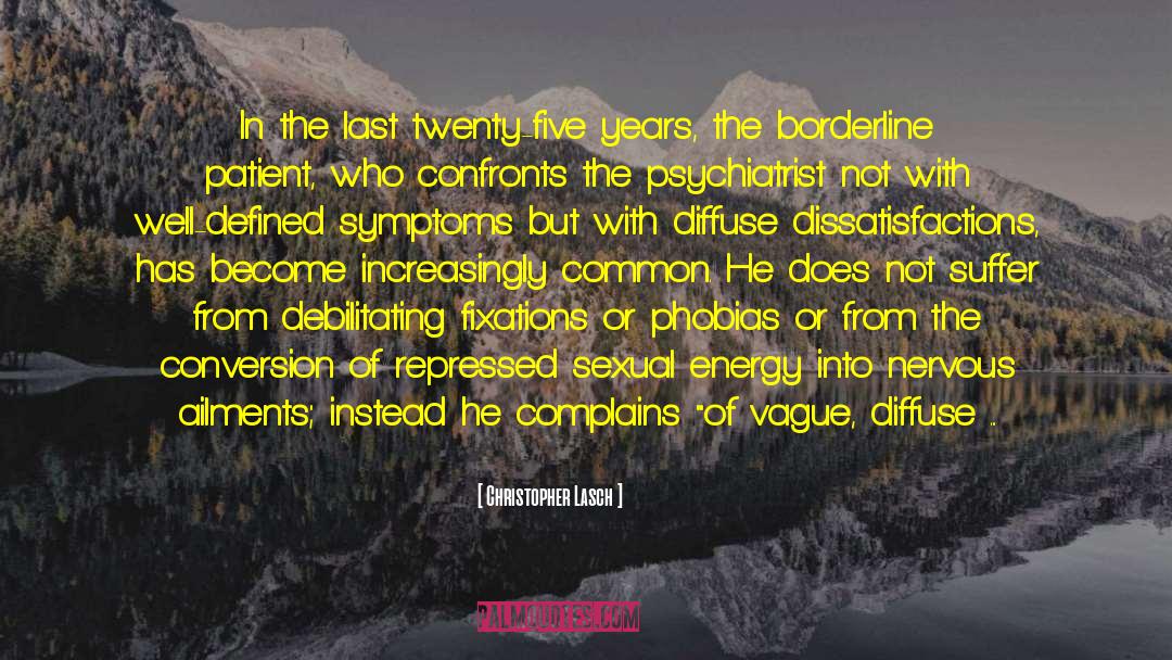 Insulin Resistance Symptoms quotes by Christopher Lasch