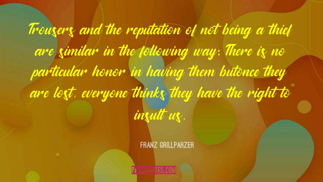 Insult To Pagans quotes by Franz Grillparzer