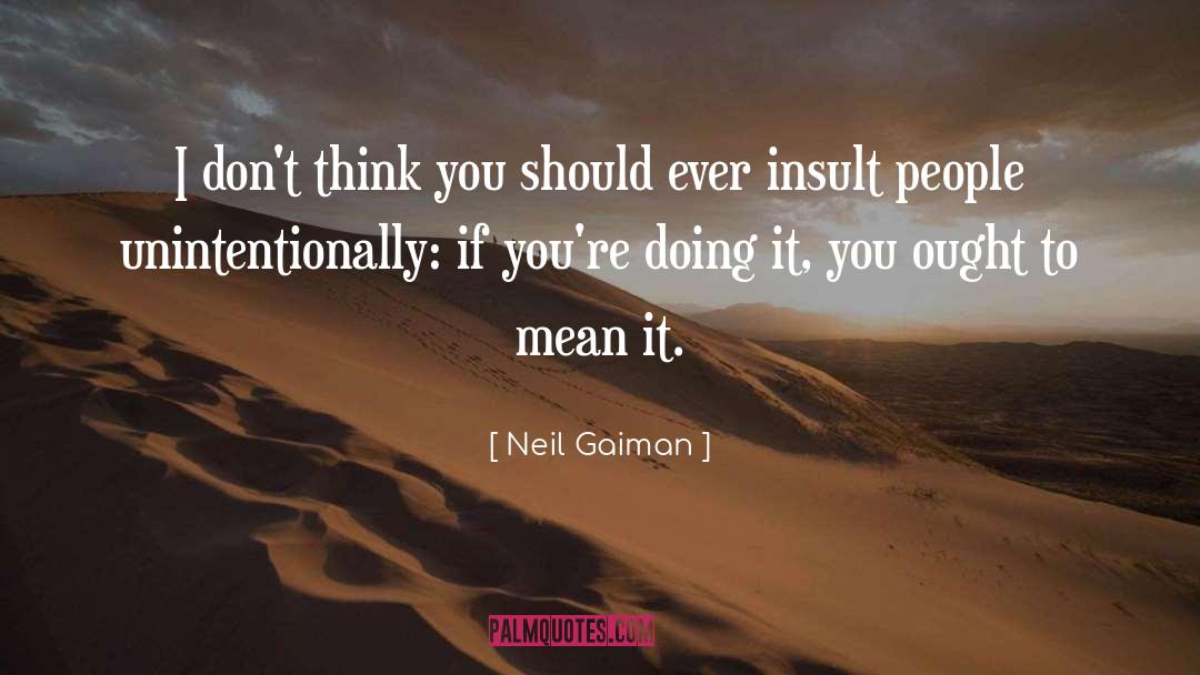 Insult To Pagans quotes by Neil Gaiman