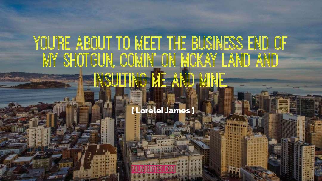 Insulting Me quotes by Lorelei James