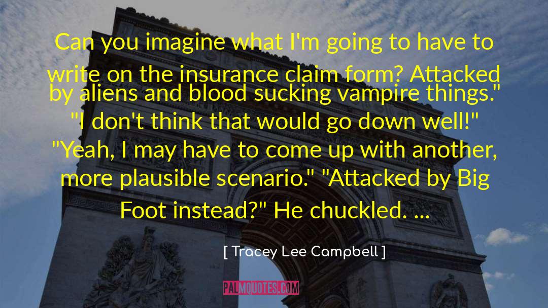 Insurance Agent quotes by Tracey Lee Campbell