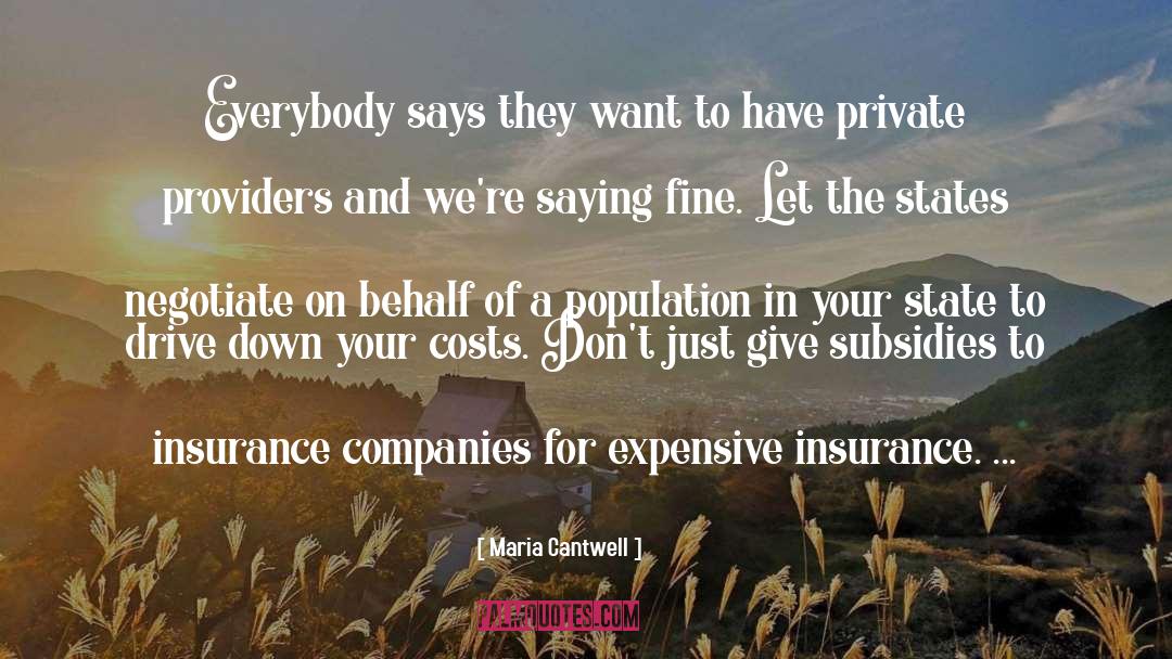 Insurance Companies quotes by Maria Cantwell