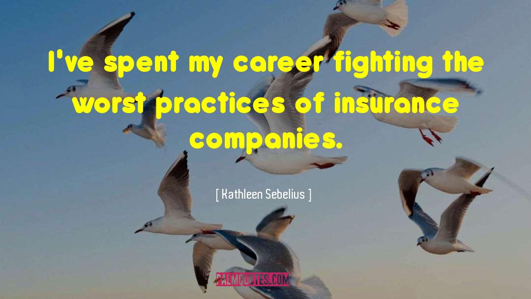 Insurance Companies quotes by Kathleen Sebelius