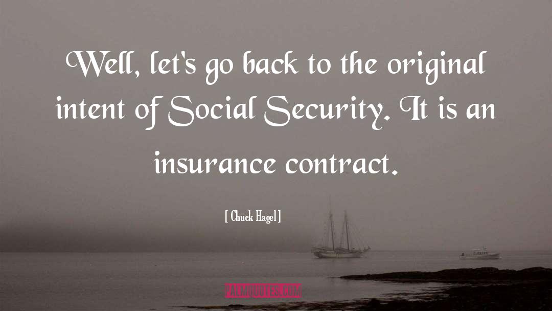 Insurance Contract quotes by Chuck Hagel