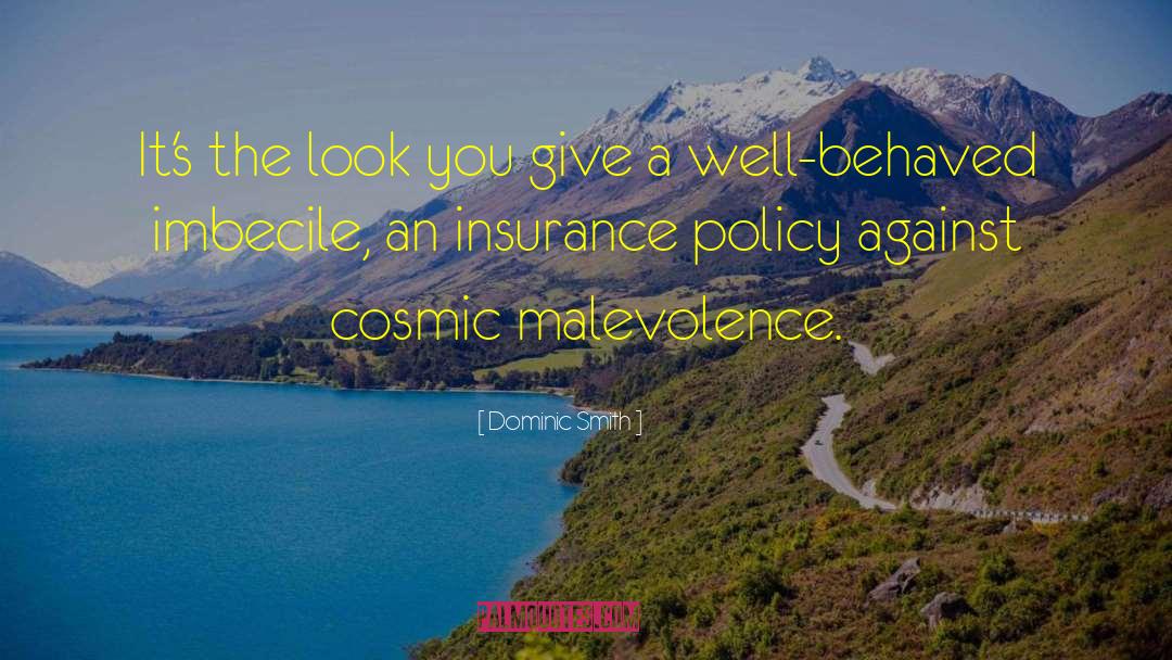 Insurance Policy quotes by Dominic Smith
