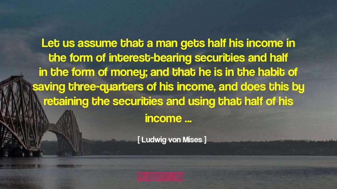 Insurance Rate quotes by Ludwig Von Mises