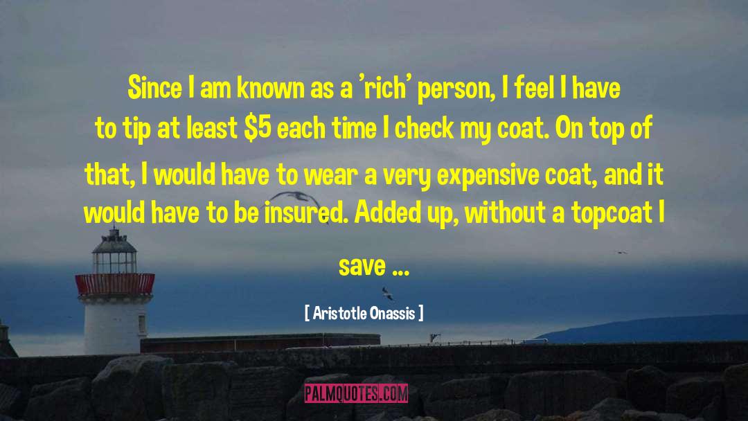 Insured quotes by Aristotle Onassis