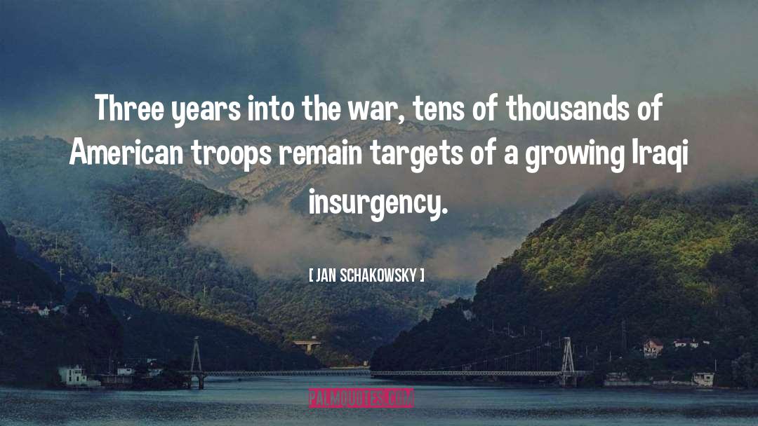 Insurgency quotes by Jan Schakowsky
