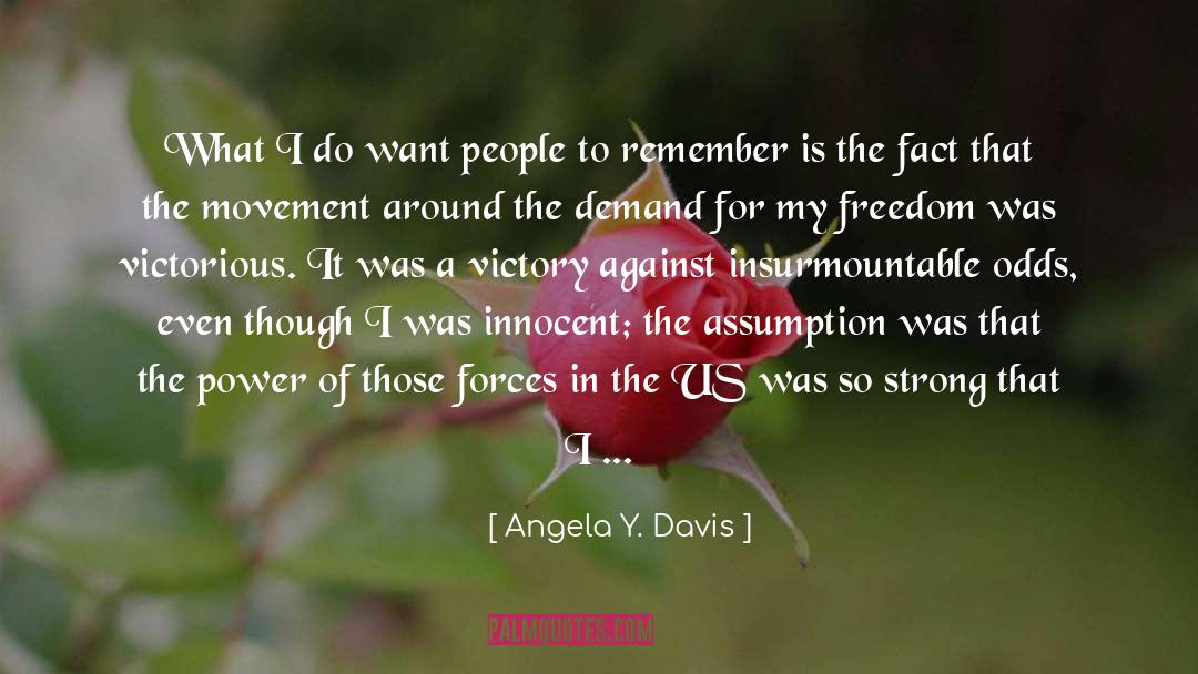 Insurmountable quotes by Angela Y. Davis