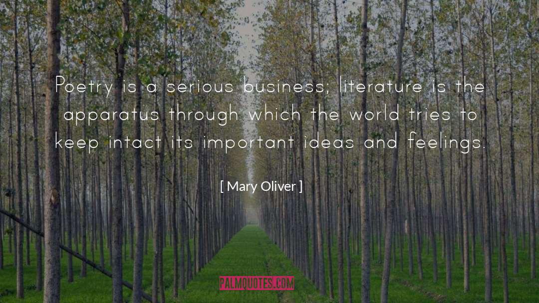 Intact quotes by Mary Oliver