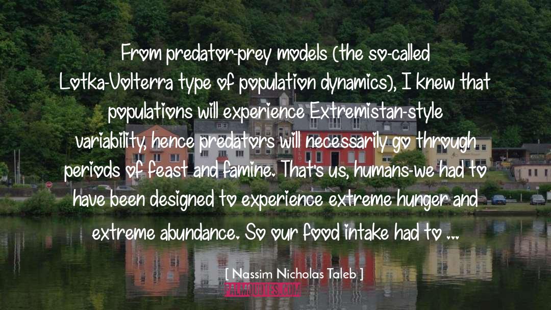 Intake quotes by Nassim Nicholas Taleb