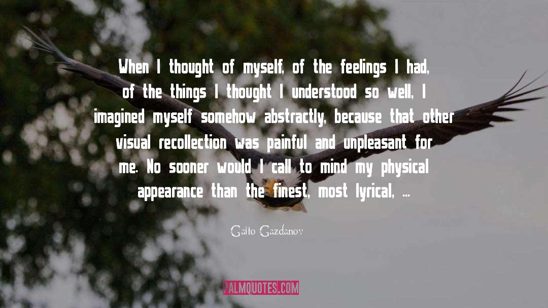 Intangible quotes by Gaito Gazdanov